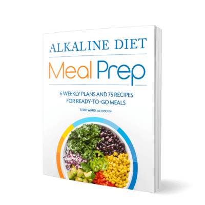 Alkaline Diet Meal Prep by Terri Ward